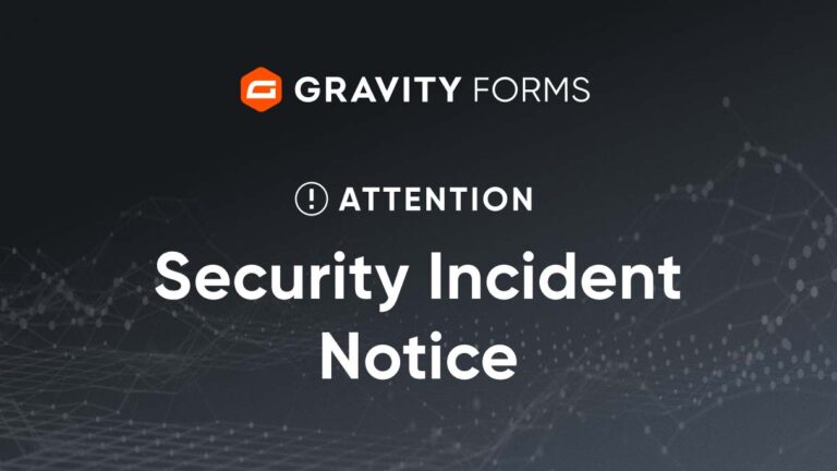 Supply Chain Breach in Gravity Forms Plugin Reveals Malware Injection Risk